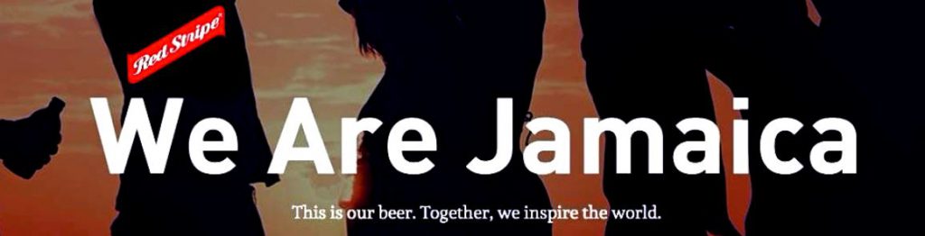 Red Stripe Slogan: We are Jamaica