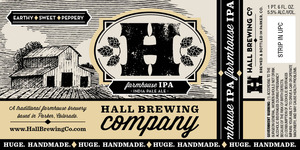 Hall Brewing Company Farmhouse IPA