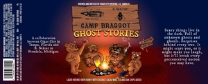 Cigar City Brewing Camp Braggot Ghost Stories January 2013