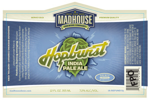 Madhouse Brewing Company Hopburst India Pale Ale