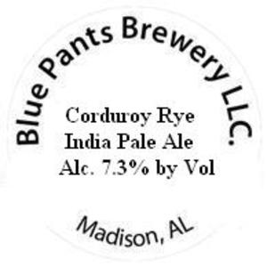 Blue Pants Brewery Corduroy Rye January 2013