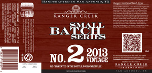 Ranger Creek Brewing Small Batch Series No. 2 2013 Vintage