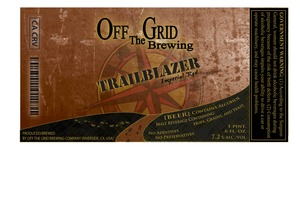 Off The Grid Brewing Trailblazer January 2013