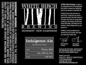 White Birch Brewing Indulgence January 2013