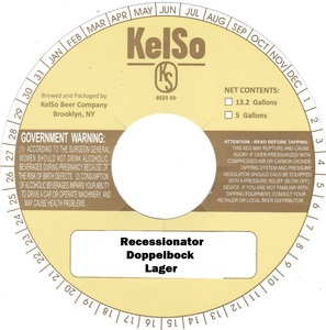 Kelso Recessionator Doppelbock February 2013