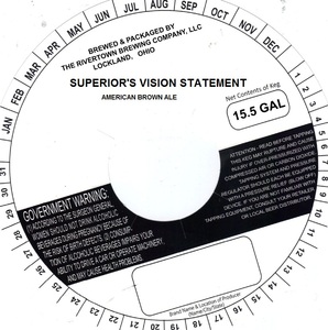 The Rivertown Brewing Company, LLC Superior's Vision Statement January 2013