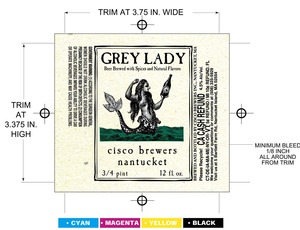 Cisco Brewers Grey Lady January 2013