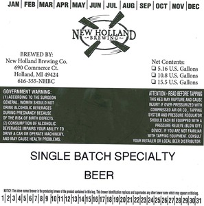 New Holland Brewing Co. Single Batch Specialty