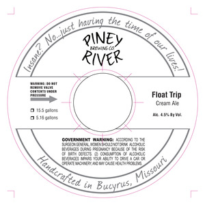 Piney River Brewing Co. LLC Float Trip February 2013