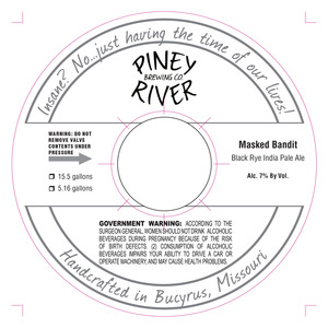 Piney River Brewing Co. LLC Masked Bandit