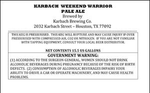 Karbach Brewing Company Karbach Weekend Warrior February 2013