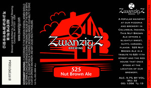 Zwanzigz 525 Nut Brown Ale February 2013