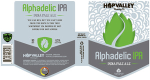 Hop Valley Brewing Co. Alphadelic IPA