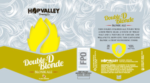 Hop Valley Brewing Co. Double-d Blonde