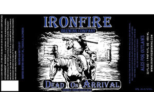 Ironfire Brewing Company Dead On Arrival