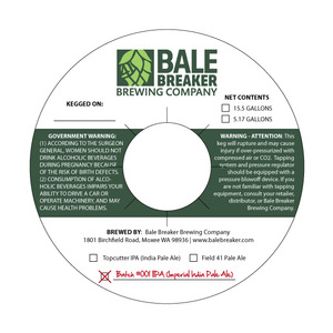 Bale Breaker Brewing Company Batch #001 Iipa March 2013
