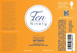 Ten Ninety Imperial Witbier March 2013