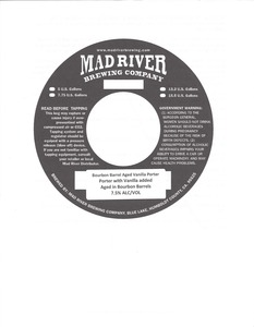 Mad River Brewing Company Bourbon Barrel Aged Vanilla Porter