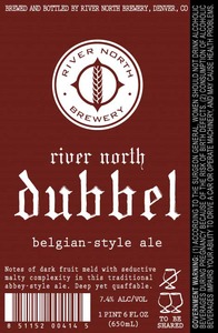 River North Brewery River North Dubbel March 2013