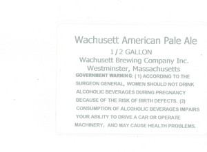 Wachusett Brewing Company, Inc. Wachusett American Pale Ale