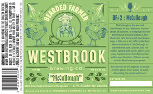 Westbrook Brewing Company Bearded Farmer "mccullough" April 2013