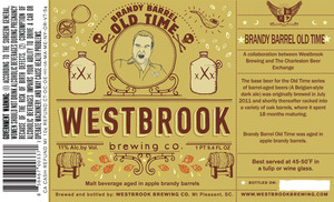 Westbrook Brewing Company Brandy Barrel Old Time