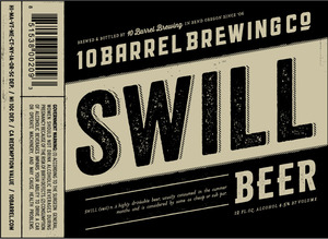 10 Barrel Brewing Co. Swill April 2013