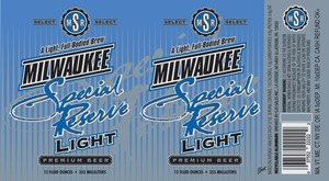 Milwaukee Special Reserve Light April 2013