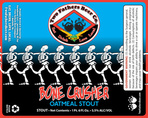 Bone Crusher Oatmeal Stout April 2013