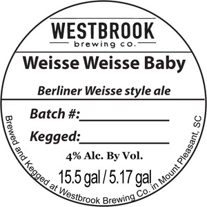 Westbrook Brewing Company Weisse Weisse Baby
