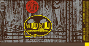 Lips Of Faith Wild Wild Dubbel April 2013