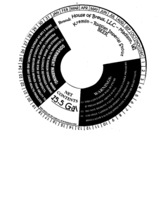House Of Brews Kremlin - Russian Imperial Stout April 2013