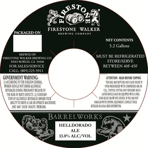 Firestone Walker Brewing Company Barrelworks Helldorado April 2013