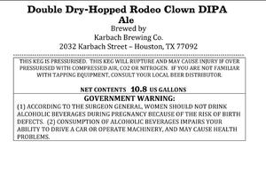 Karbach Brewing Co. Double Dry-hopped Rodeo Clown