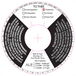 Rahr & Sons Brewing LP To Thee - Tenderfoot