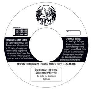 Stone Brewing Co Stone Reason Be Damned April 2013