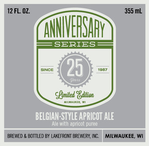 Lakefront Brewery 25th Anniversary Belgian-style Apricot A May 2013