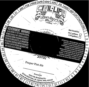 The Civil Life Brewing Company Proper Pint