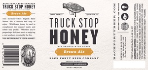 Back Forty Beer Company Truck Stop Honey Brown Ale