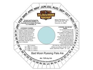 Below The Radar Bad Moon Ryesing Pale Ale