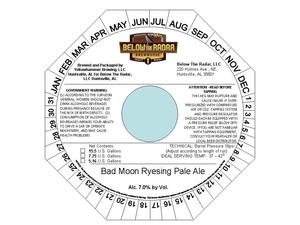 Below The Radar Bad Moon Ryesing Pale Ale May 2013