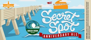 Green Room Brewing, LLC Secret Sopt, Anniversary Ale