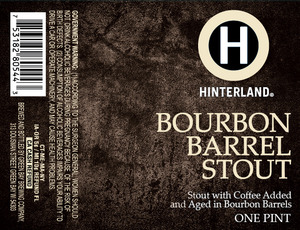 Hinterland Bourbon Barrell Stout May 2013