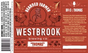 Westbrook Brewing Company Bearded Farmer "thomas"