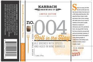 Karbach Brewing Co. Roll In The Hay May 2013