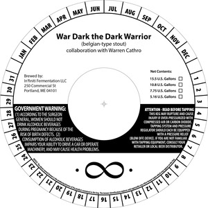In'finiti Fermentation War Dark The Dark Warrior May 2013