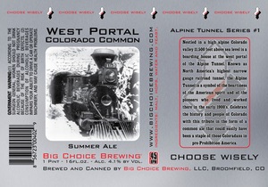 Big Choice Brewing West Portal Colorado Common June 2013