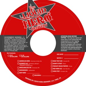 Liquid Hero Brewery Schweet Ale