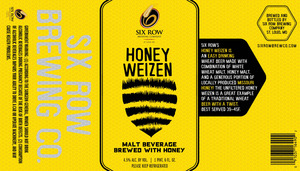 Six Row Brewing Company Honey Weizen