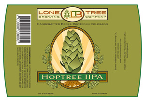 Lone Tree Brewing Company Hoptree Iipa June 2013